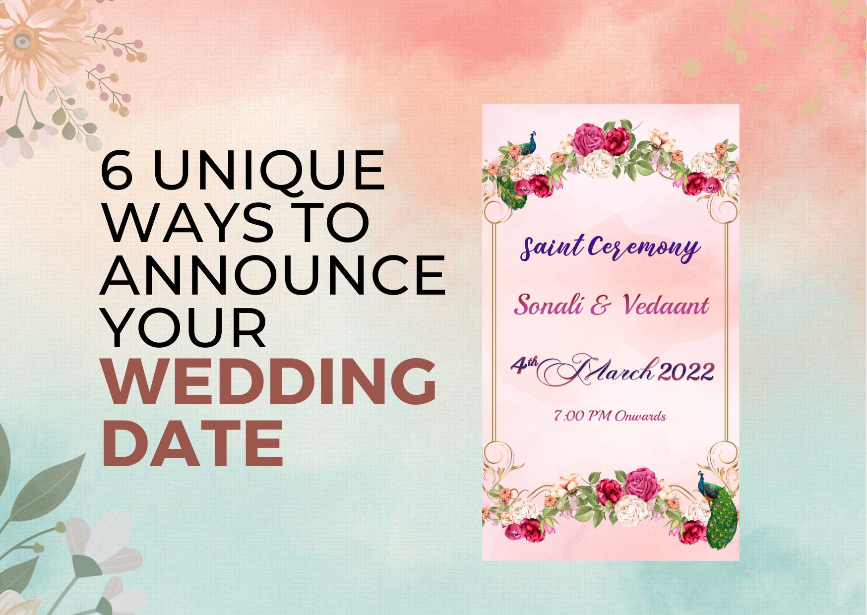 6 Unique Ways to Announce Your Wedding Date