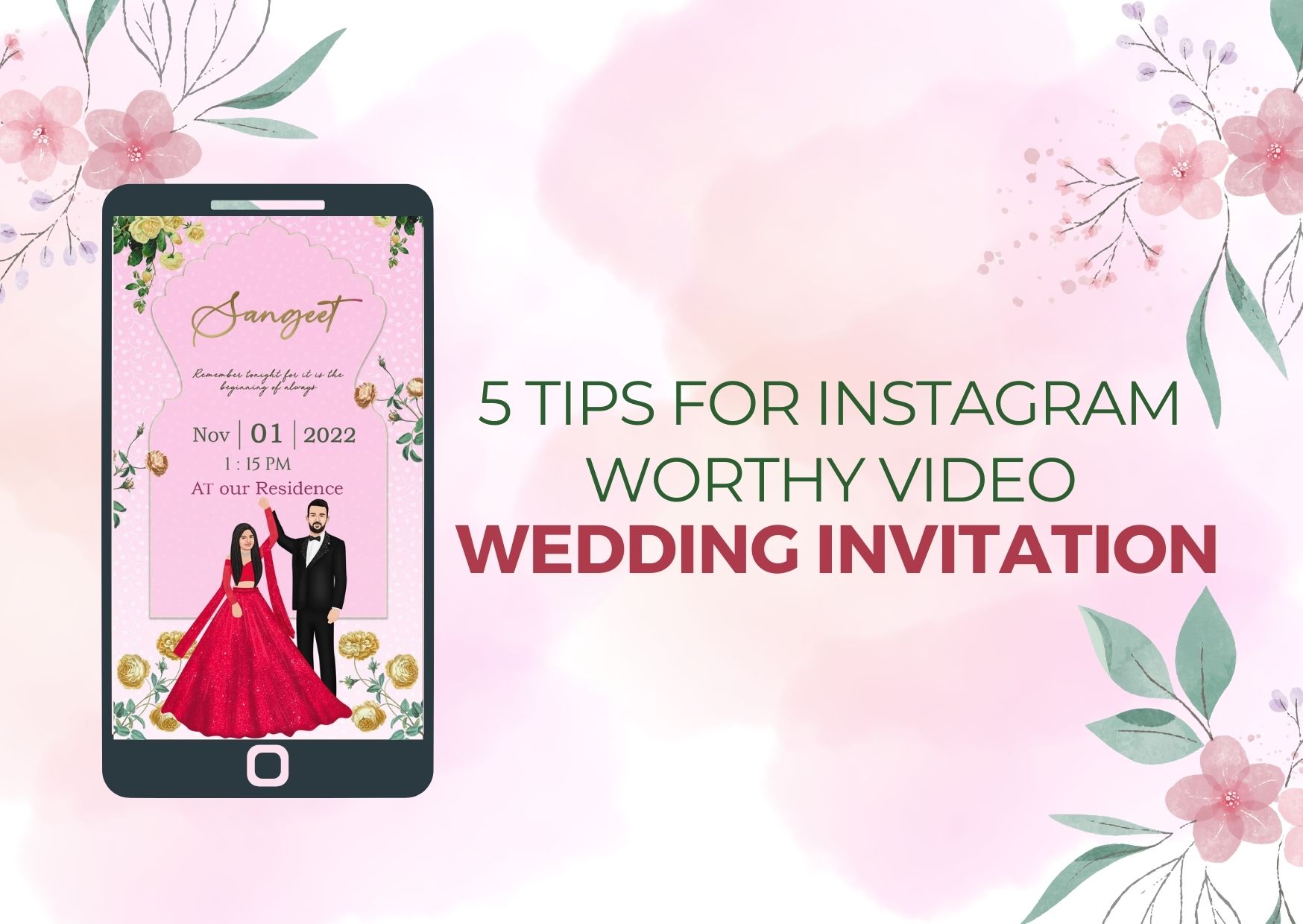 5 tips for Instagram-worthy video wedding invitation